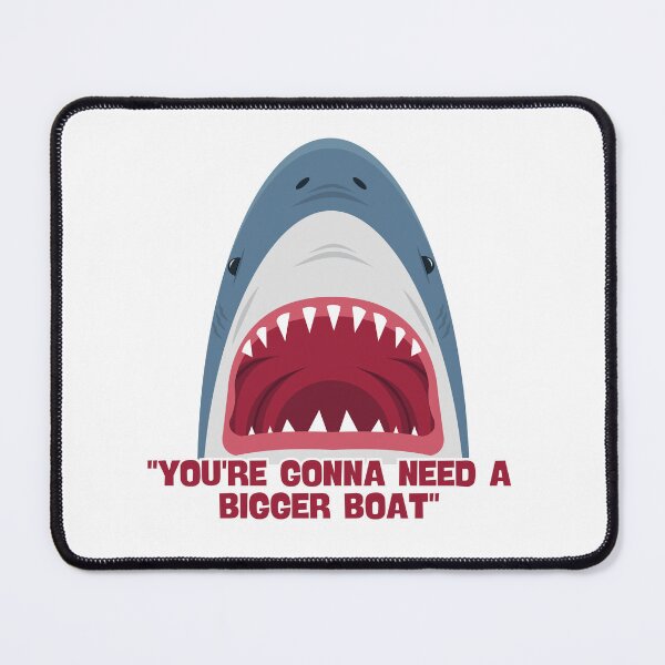 Item preview, Bigger Boat Needed designed and sold by mancikart.
