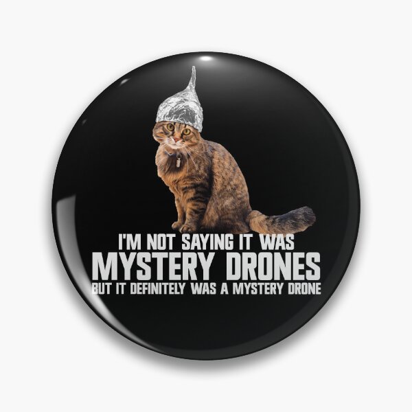 Item preview, Conspiracy Cat Mystery Drones Conspiracy Theory Tin Foil Hat Gear designed and sold by DynamicDesign.
