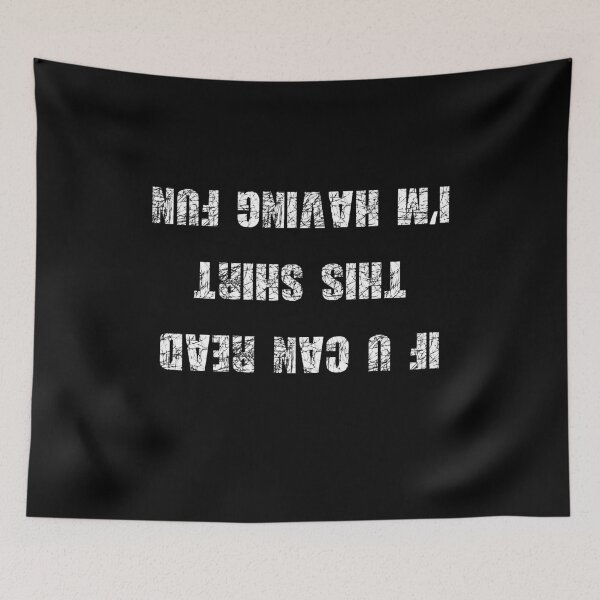 Item preview, If u can read this shirt i'm having fun designed and sold by Mateusz Majcherek.