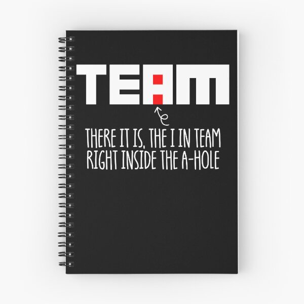Item preview, The I In Team Funny Sarcastic Office Humor The I In Team Gear designed and sold by DynamicDesign.