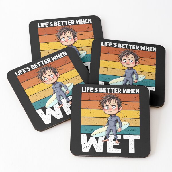 Item preview, LIFE'S BETTER WHEN WET designed and sold by KEF Custom.