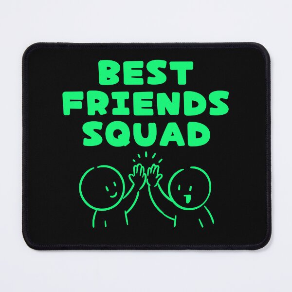 Item preview, Best Friends Squad, Green designed and sold by UNK-Fatigues.