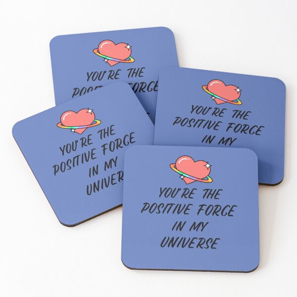 Item preview, You are the positive force in my universe designed and sold by AKreation.