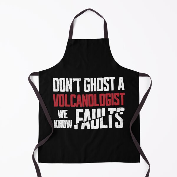 Item preview, Don't Ghost a Volcanologist We Know Faults Volcanology Gift Idea | Geology designed and sold by HosvPrint .s.