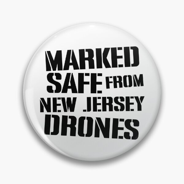 Item preview, Marked Safe From New Jersey Drones Gear designed and sold by DynamicDesign.