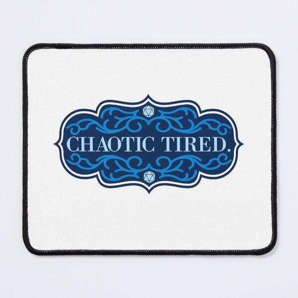 Item preview, Chaotic Tired designed and sold by megogilvie.