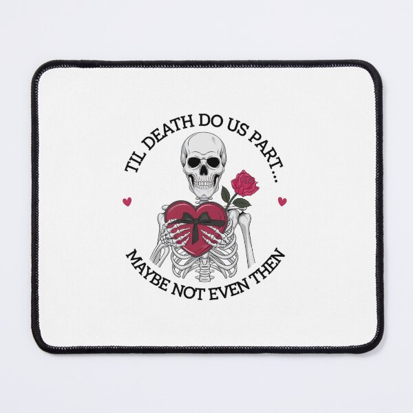 Item preview, Til Death Do Us Part, Maybe Not Even Then designed and sold by Peter Stawicki.