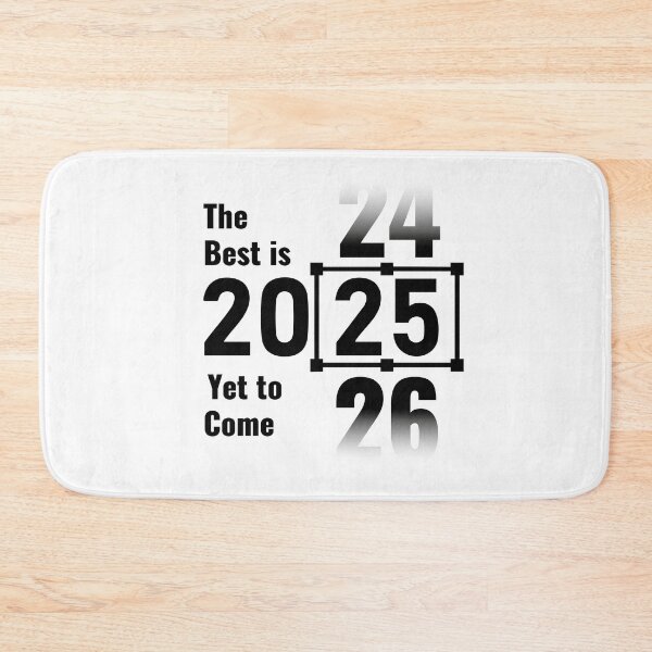 Item preview, The Best Is Yet to Come 2025 designed and sold by B-Space.