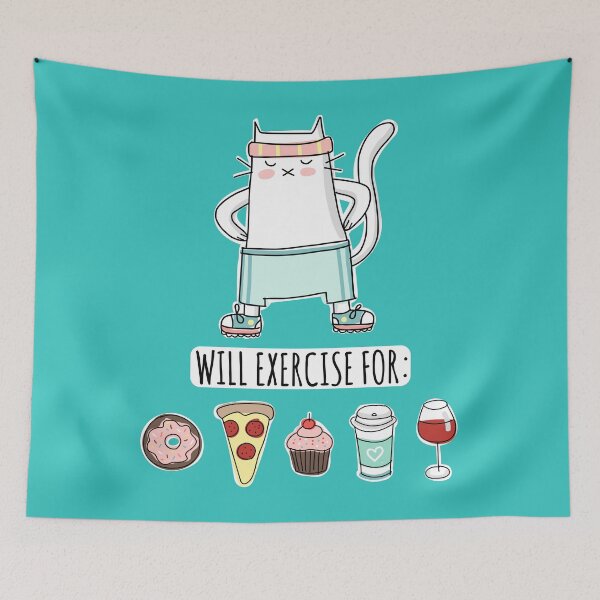 Item preview, Foodie Cat - Will Exercise for Donut Pizza Cupcake Coffee Wine designed and sold by HappyCatPrints.