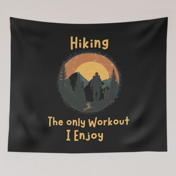 Item preview, Hiking The Only Workout I Enjoy Funny Hiking Saying designed and sold by PersianGallary.