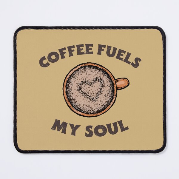 Item preview, Coffee Fuels My Soul designed and sold by 87-Aesthetics.