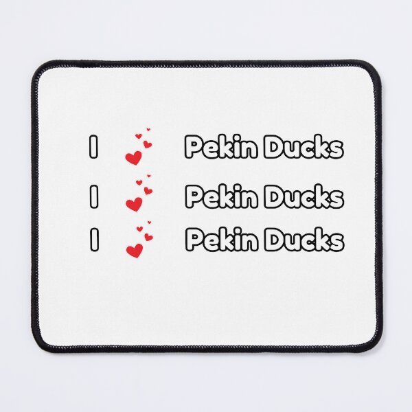 Item preview, I Love Pekin Ducks designed and sold by Reelyfishing.