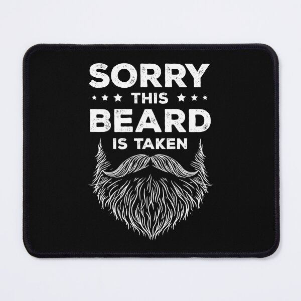 Item preview, Sorry This Beard is Taken Valentines Day designed and sold by RareBunny.