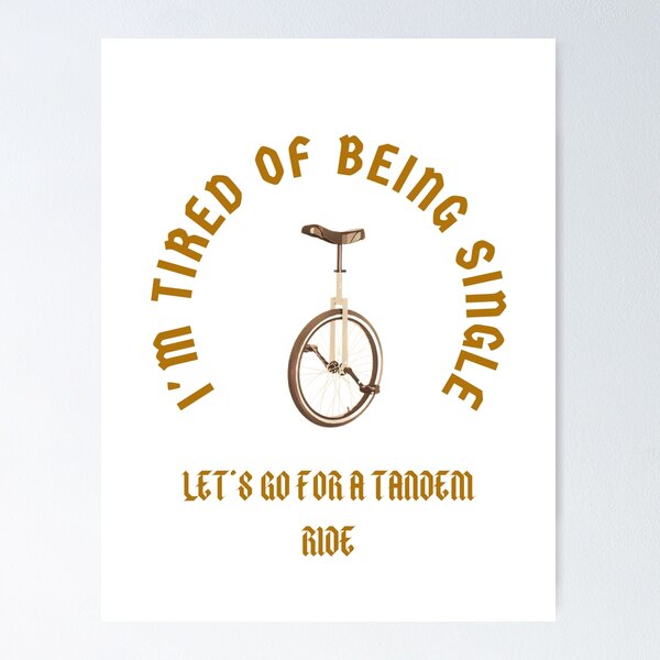 Item preview, Funny single pick up line shirt unicycle designed and sold by TaraPen.