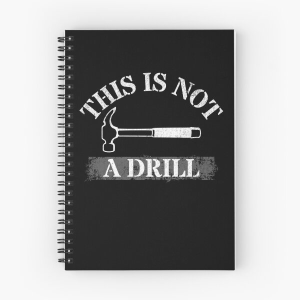 Item preview,  This Is Not A Drill designed and sold by NuttySqueaky.