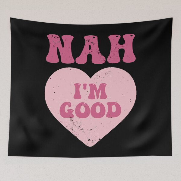 Item preview, Nah I'm Good Heart Anti Valentines Day designed and sold by RareBunny.