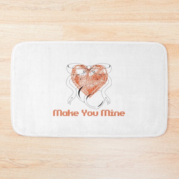 Item preview, Make You Mine designed and sold by Jschaffer16.
