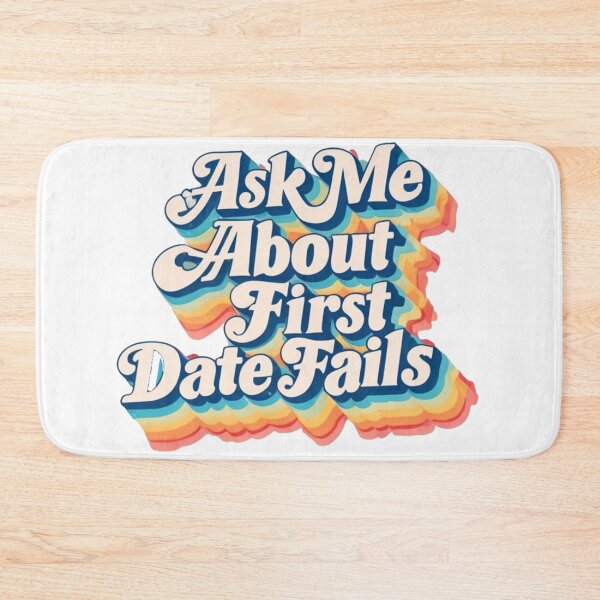 Item preview, Ask Me About First Date Fails – Quirky Conversation Starter | Funny First Date Fails Design for Laughs designed and sold by JOY STORE 45.