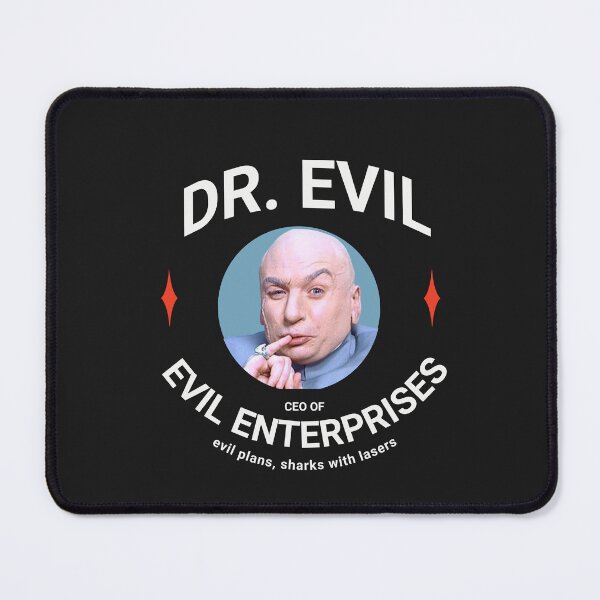 Item preview, Dr. Evil - CEO of Evil Enterprises designed and sold by Primotees.
