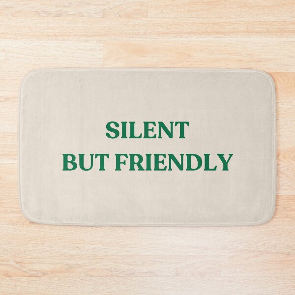 Item preview, Silent but friendly - green text designed and sold by YQvibe Studio.