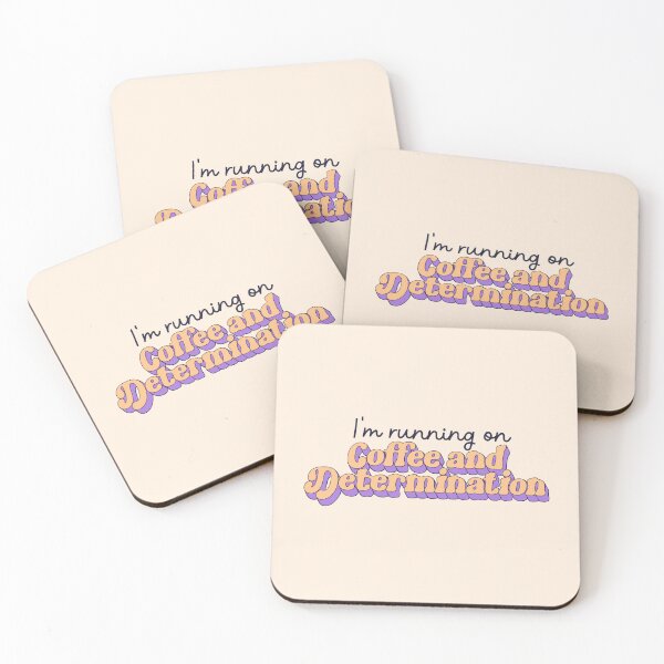 Item preview, I’m running on coffee and determination  designed and sold by Jess.a.creates.