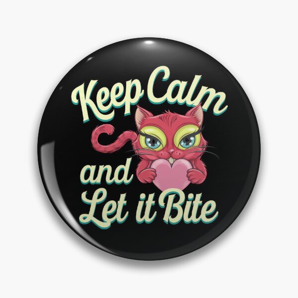 Item preview,  keep calm and let it bite you designed and sold by ATOTI.