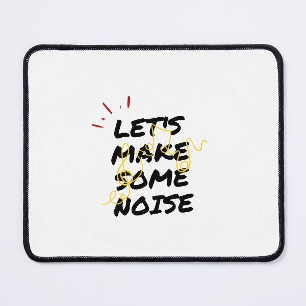 Item preview, Let’s Make some Noise designed and sold by Billy Wong.