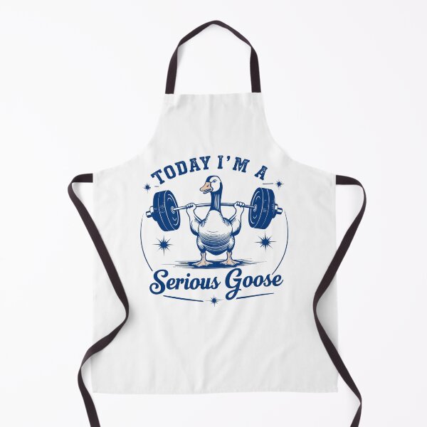 Item preview, Today I'm a Serious Goose Lifting Design designed and sold by haitrieuic96.