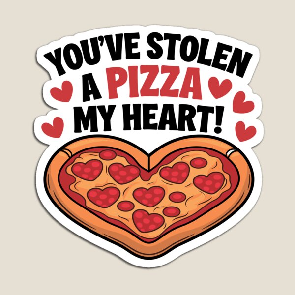 Item preview, Heart-Shaped Pizza Valentine – "You've Stolen a Pizza My Heart!" designed and sold by JPees.