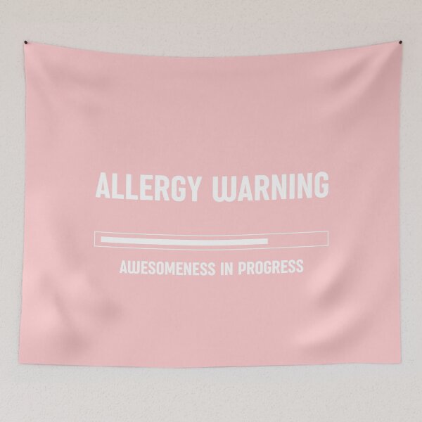 Item preview, Allergy Warning: Awesomeness in Progress, Unique designed and sold by villacreativa.