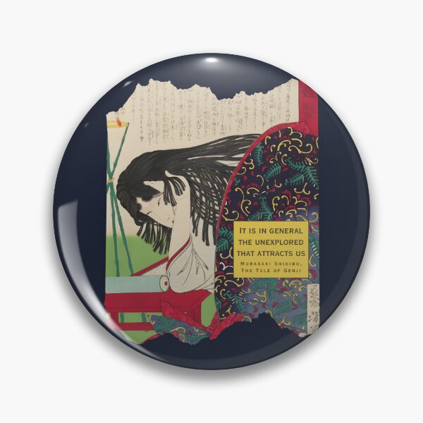 Item preview, Murasaki Shikibu quote: It is in general the unexplored that attracts us, designed and sold by artbleed.