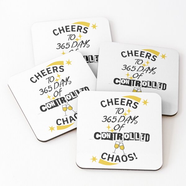 Item preview, Cheers to 365 Days of Controlled Chaos! T-Shirt designed and sold by JaneSally.