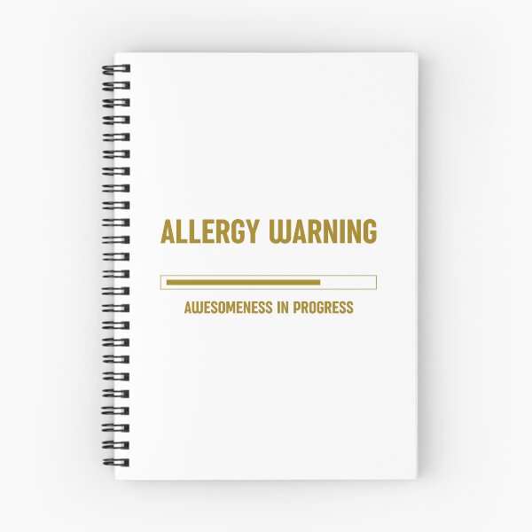 Item preview, Allergy Warning: Awesomeness in Progress, Unique designed and sold by villacreativa.