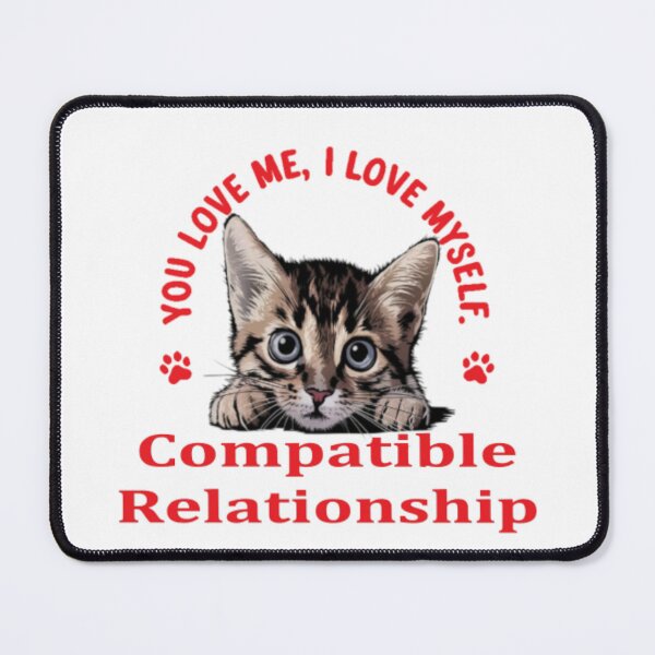 Item preview, Cat with text 'compatible relationship' designed and sold by Tomasz  Siennicki.