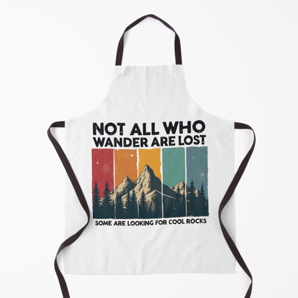 Item preview, Not All Who Wander Are Lost Some Are Looking For Cool Rocks designed and sold by Blok45.