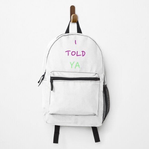 Item preview, I TOLD YA Funny - A Hilarious  for Sarcasm Lovers designed and sold by inktok.