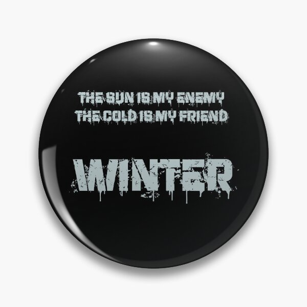 Item preview, Winter Sports: The sun is my enemy, the cold is my friend designed and sold by IrgumS.