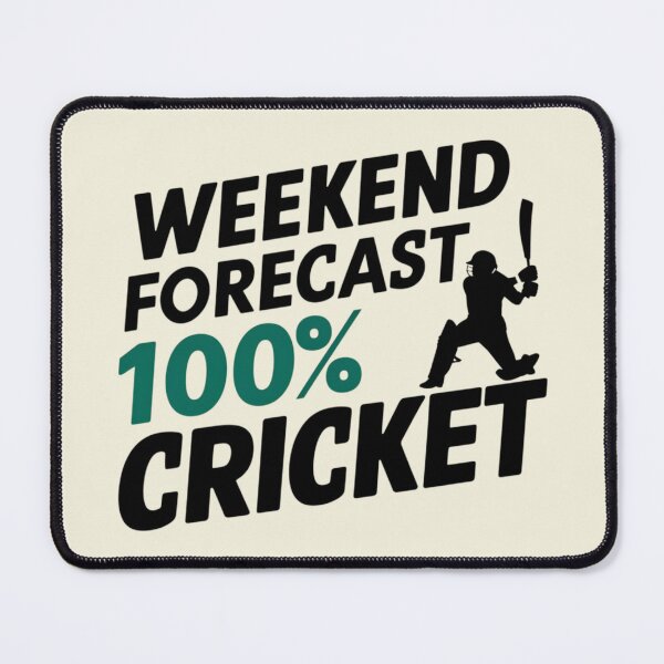 Item preview, Weekend Forecast 100% Cricket designed and sold by Jollys-ArtShop.
