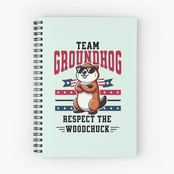 Item preview, Team Groundhog respect the woodchuck designed and sold by Visual-digital.