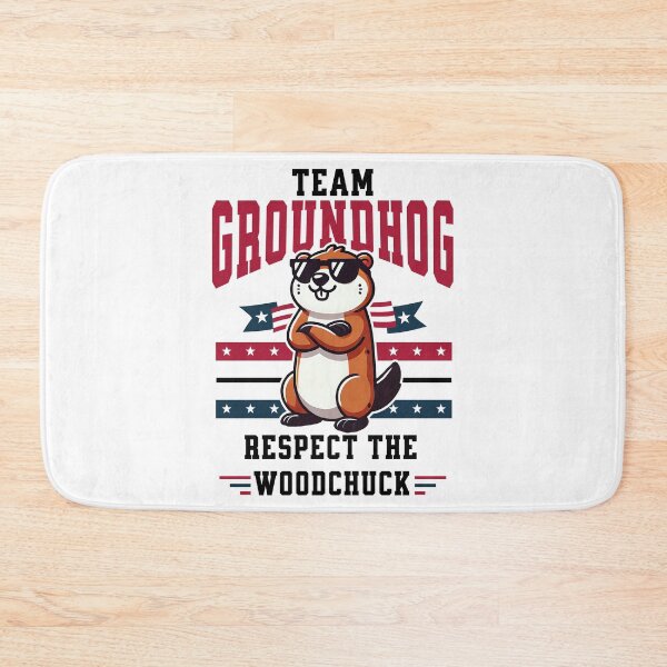 Item preview, Team Groundhog respect the woodchuck designed and sold by Visual-digital.