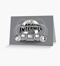 Das erstaunliche Interweb Grußkarte