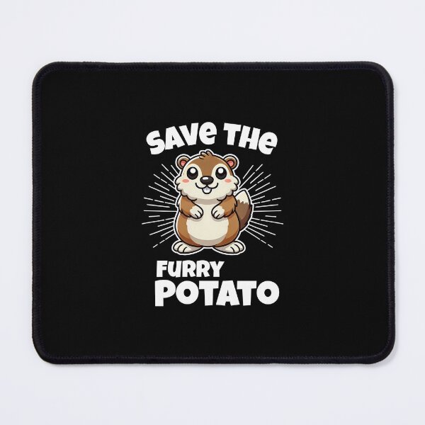 Item preview, Save the furry potato groundhog designed and sold by Visual-digital.