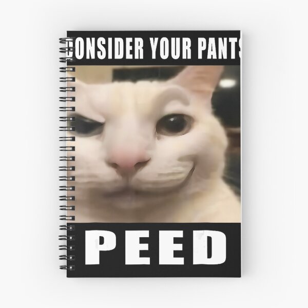 Item preview, CONSIDER YOUR PANTS PEED - Funny Cat Meme - Mischievous White Cat designed and sold by Damcoc.