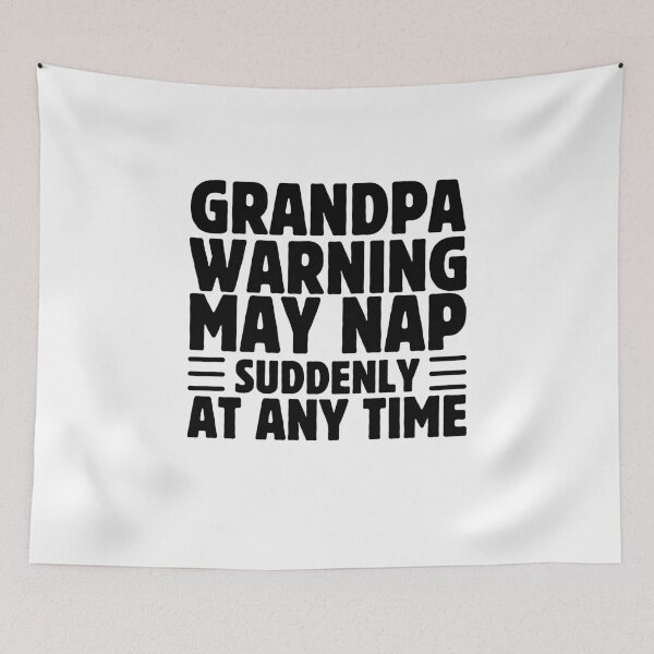Item preview, Funny Grandpa Warning May Nap at Any Time Grandfather Humor designed and sold by MouDantArts.