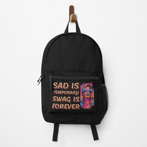 Item preview, Sad Is Temporary Swag Is Forever: Motivational Design designed and sold by Ver-Payah.