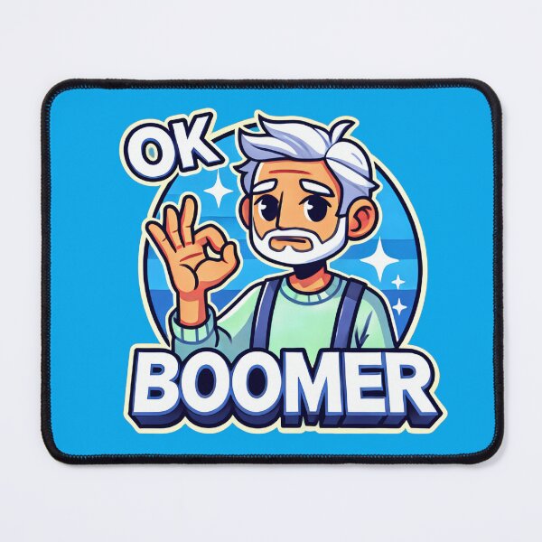 Item preview, OK Boomer designed and sold by Marchezin Digital.