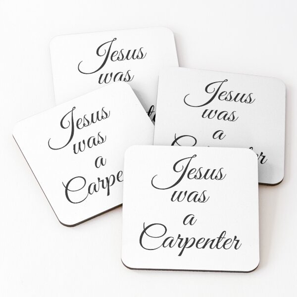 Item preview, Jesus Was a Carpenter  designed and sold by The Junto Shop.