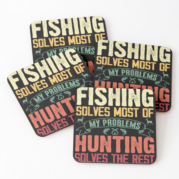 Item preview, Fishing solve most of my problems hunting solve the rest designed and sold by marfanna.