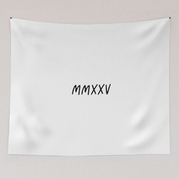 Item preview, MMXXV- 2025 in Latin Number designed and sold by VladisWorld.