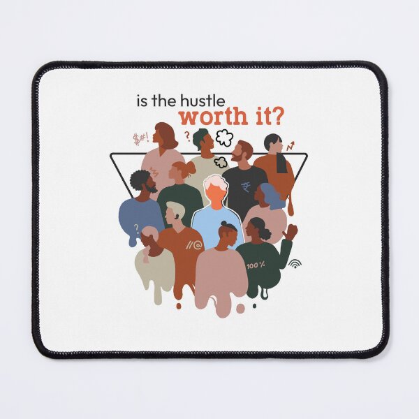 Item preview, Hustle Culture designed and sold by ishitanager.